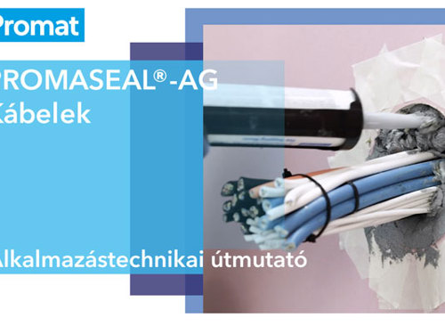 A Promaseal-AG kábelek alkalmazástechnikai útmutatója