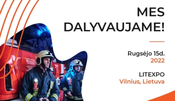 „Baltic Fire Forum 2022“ – didžiausias gaisrinės saugos specialistų renginys Baltijos šalyse