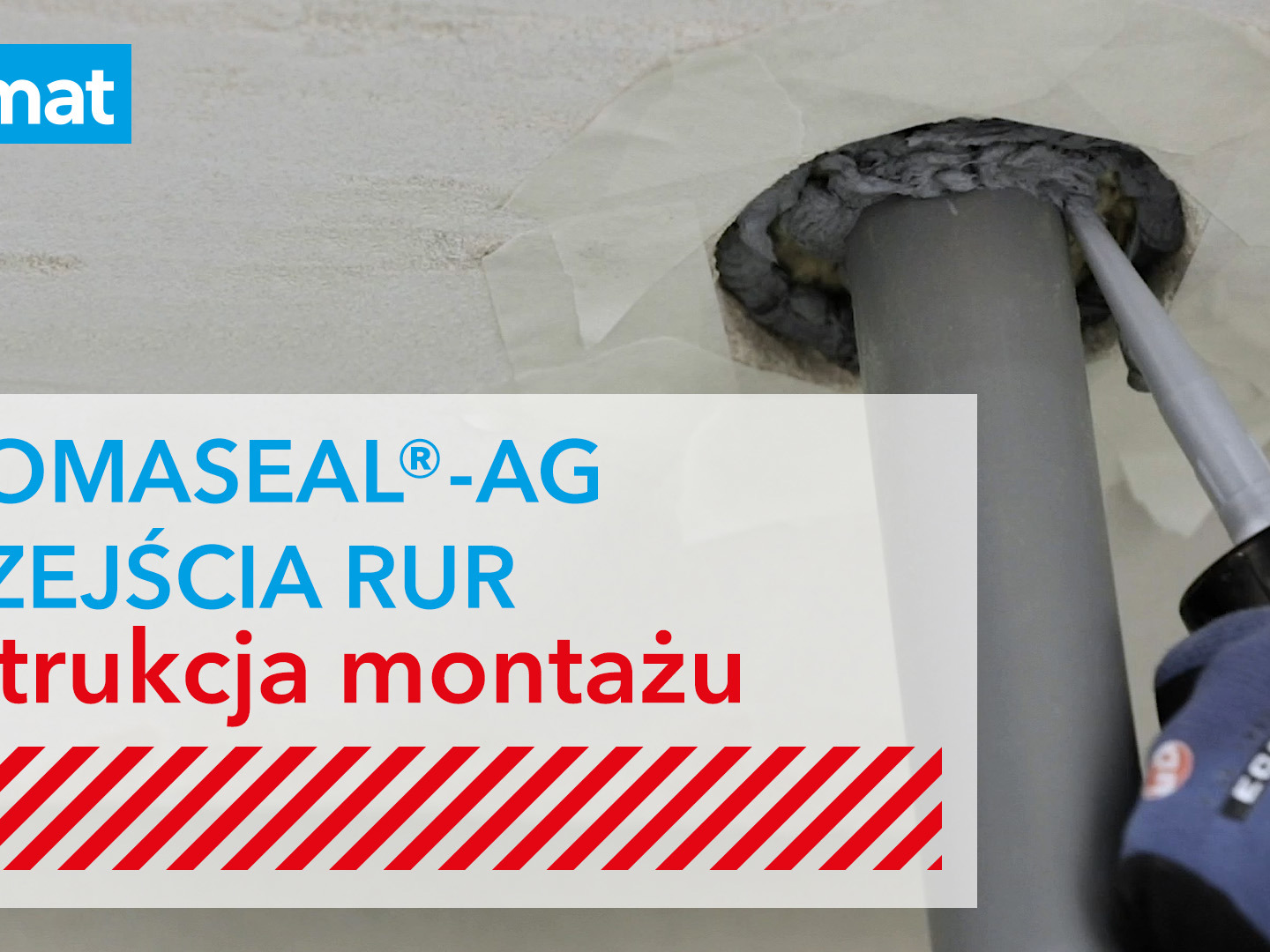 Masa ogniochronna PROMASEAL® AG ZABEZPIECZENIE PRZEJŚĆ RUR PRZEZ STROP I Instrukcja montażu