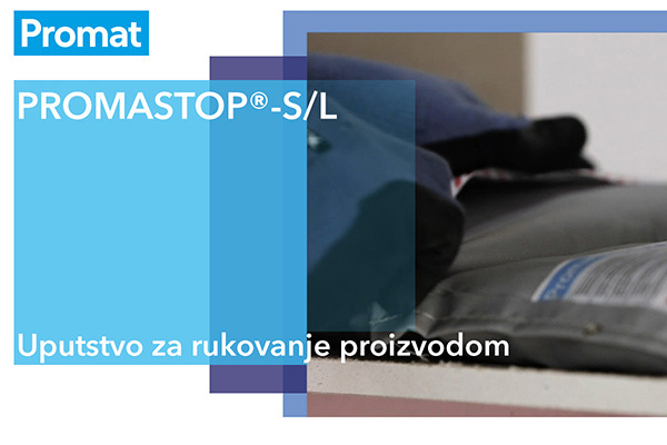 Nalepnica PROMASTOP®-S/L uputstva za rukovanje protivpožarnim jastucima sa Promat logom i slikom proizvoda na desnoj strani.